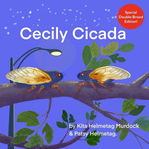 Cecily Cicada: Special Double Brood Edition - Paperback