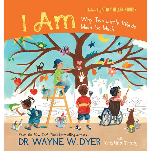 I Am: Why Two Little Words Mean So Much - Hardcover