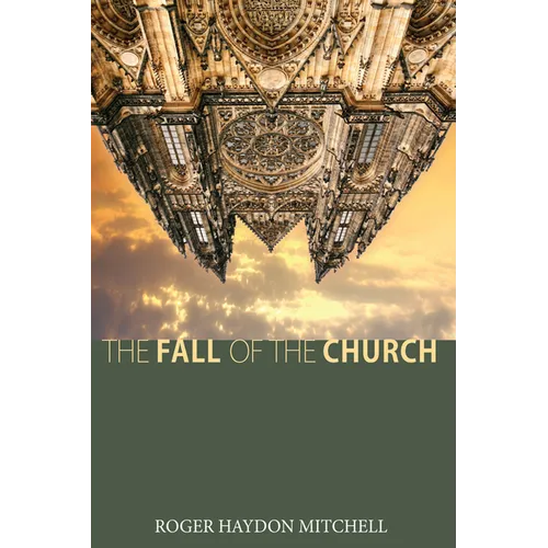 The Fall of the Church - Paperback