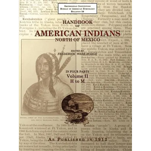 Handbook of American Indians North of Mexico V. 2/4 - Paperback