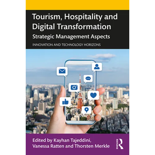 Tourism, Hospitality and Digital Transformation: Strategic Management Aspects - Paperback