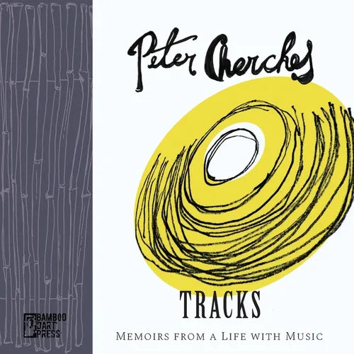 Tracks: Memoirs from a Life with Music - Paperback
