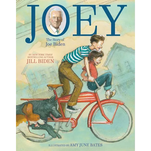 Joey: The Story of Joe Biden - Hardcover