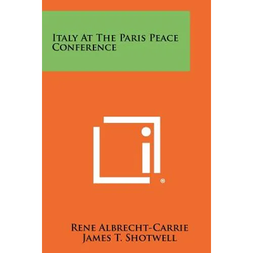 Italy At The Paris Peace Conference - Paperback