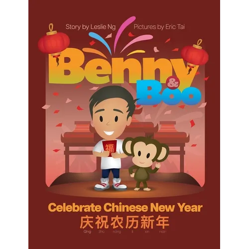 Benny and Boo Celebrate Chinese New Year - Hardcover
