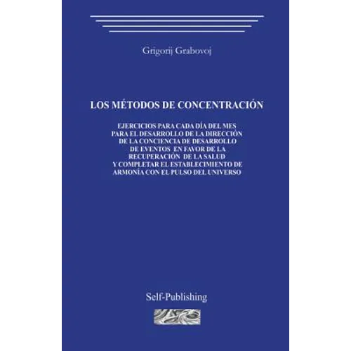 Los Métodos de Concentración - Paperback