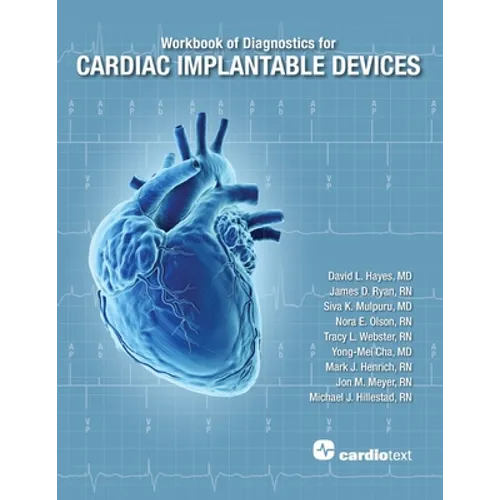 Workbook of Diagnostics for Cardiac Implantable Devices - Paperback