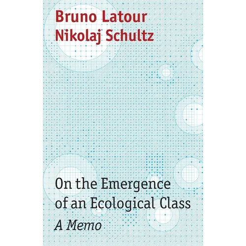 On the Emergence of an Ecological Class: A Memo - Paperback