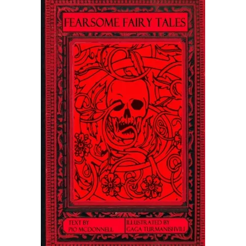 Fearsome Fairy Tales - Paperback