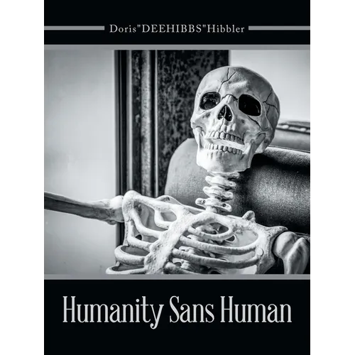 Humanity Sans Human - Paperback