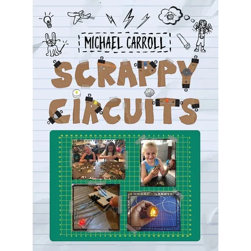Scrappy Circuits - Hardcover