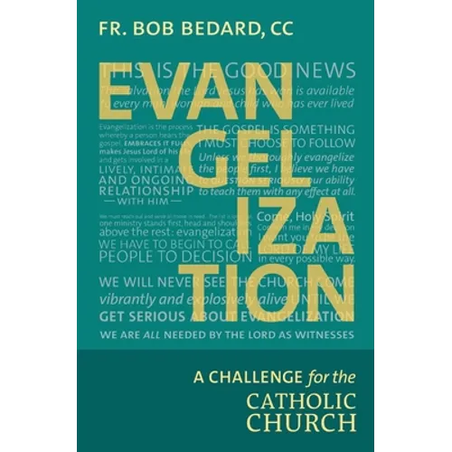 Evangelization: A Challenge for the Catholic Church - Paperback