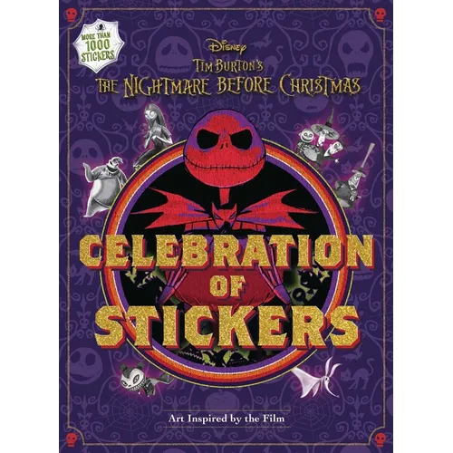 Disney Tim Burton's the Nightmare Before Christmas Celebration of Stickers - Hardcover