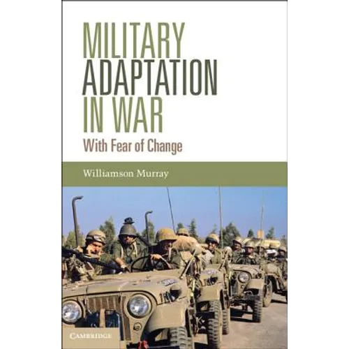 Military Adaptation in War - Hardcover