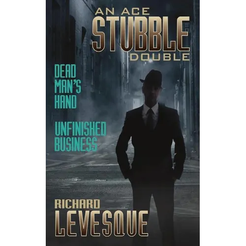 Dead Man's Hand / Unfinished Business - Paperback