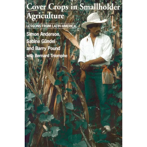 Cover Crops in Smallholder Agriculture: Lessons from Latin America - Paperback