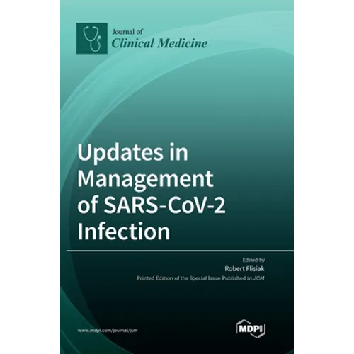 Updates in Management of SARS-CoV-2 Infection - Hardcover
