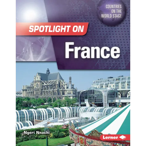 Spotlight on France - Library Binding