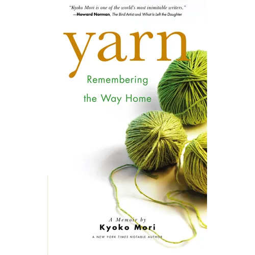 Yarn: Remembering the Way Home - Paperback