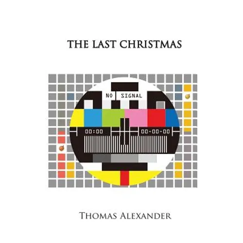 The Last Christmas: A Play - Paperback