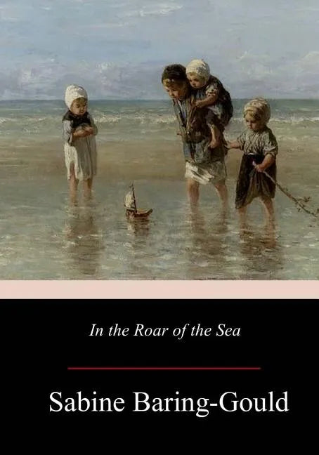 In the Roar of the Sea - Paperback
