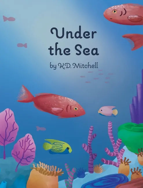 Under The Sea - Hardcover