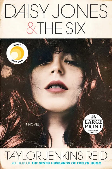Daisy Jones & The Six: Reese's Book Club: A Novel - Paperback