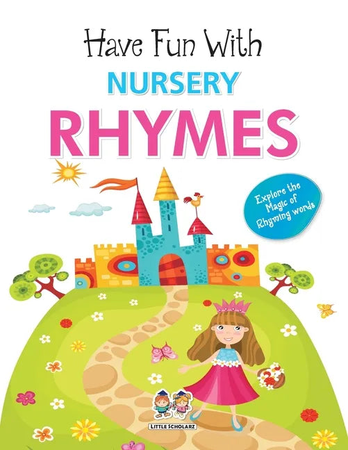 Have Fun With Nursery Rhymes - Paperback