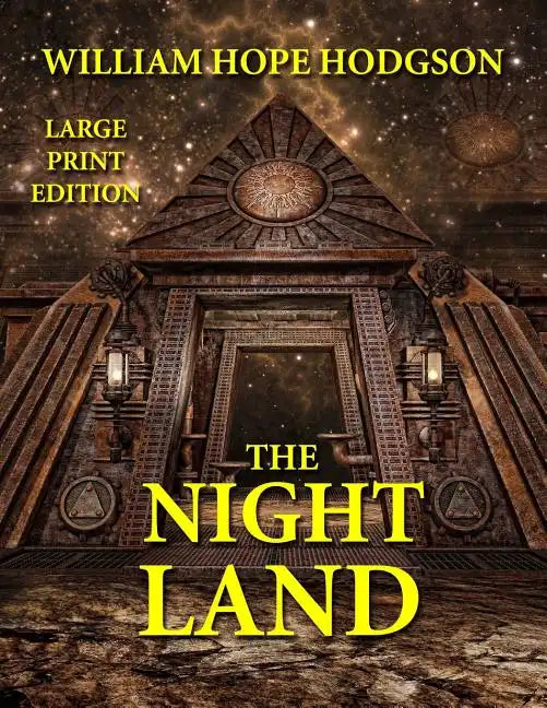 The Night Land - Large Print Edition - Paperback