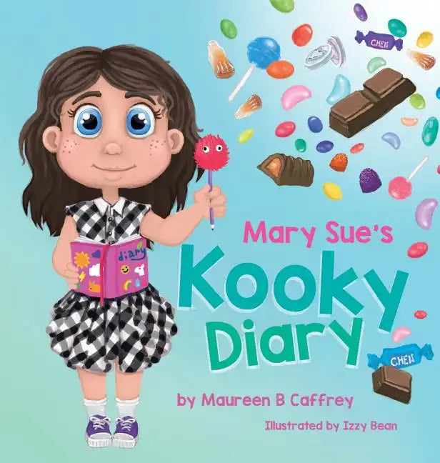 Mary Sue's Kooky Diary - Hardcover
