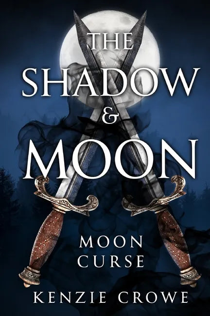 The Shadow and Moon: Moon Curse - Paperback