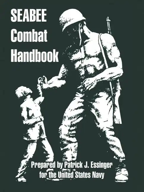 Seabee Combat Handbook - Paperback
