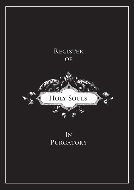 Register of Holy Souls in Purgatory - Paperback