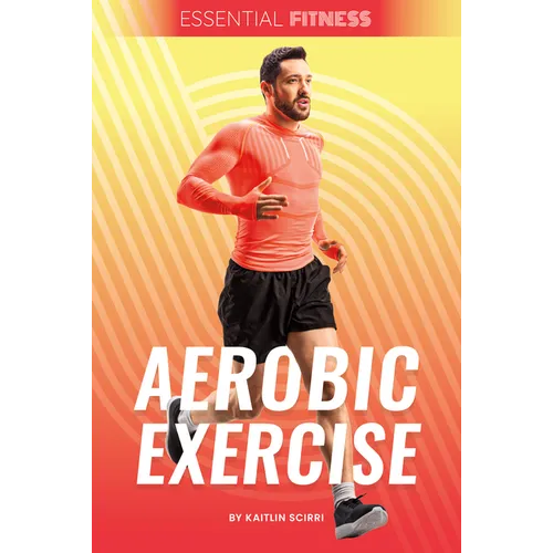 Aerobic Exercise - Library Binding