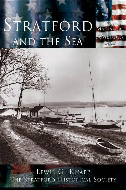 Stratford and the Sea - Hardcover