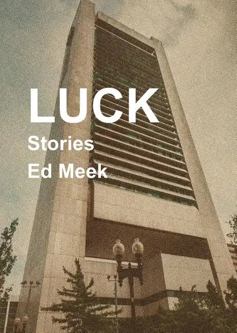Luck: Stories - Paperback