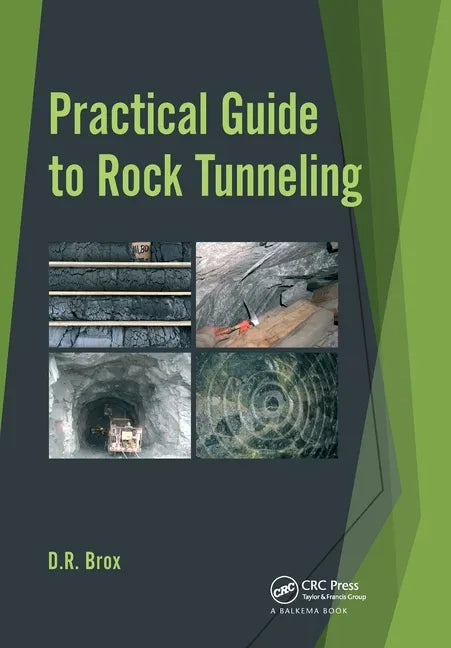Practical Guide to Rock Tunneling - Paperback