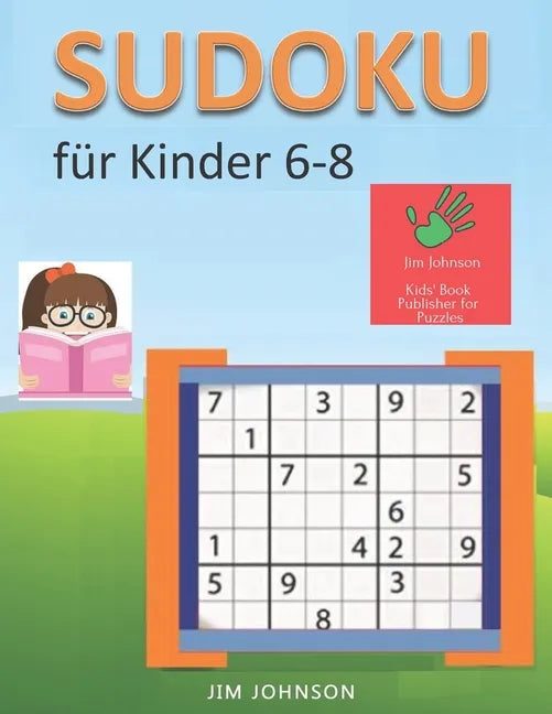 Sudoku für Kinder 6-8 - Sudoku leicht Rätsel zum Entspannen und Überwinden von Stress, Sudoku schwer und Sudoku sehr schwer für den Geist - 4 - Paperback