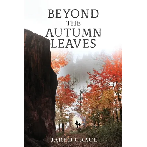 Beyond the Autumn Leaves - Paperback
