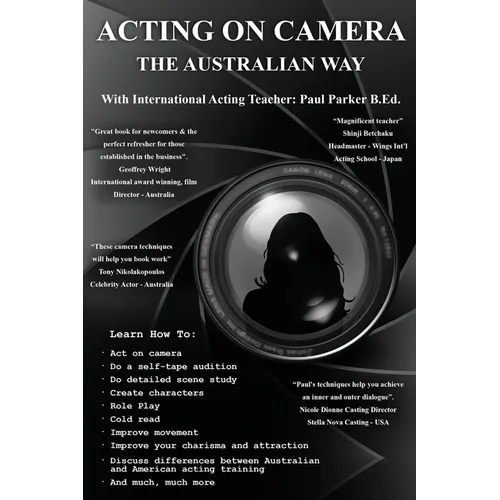 Acting On Camera The Australian Way - Paperback