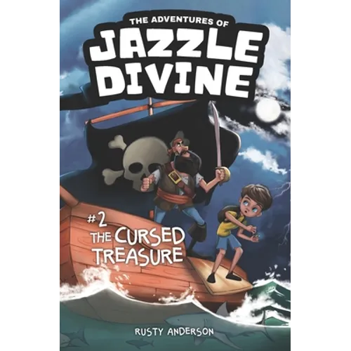 The Adventures of Jazzle Divine: The Cursed Treasure (Book 2) - Paperback