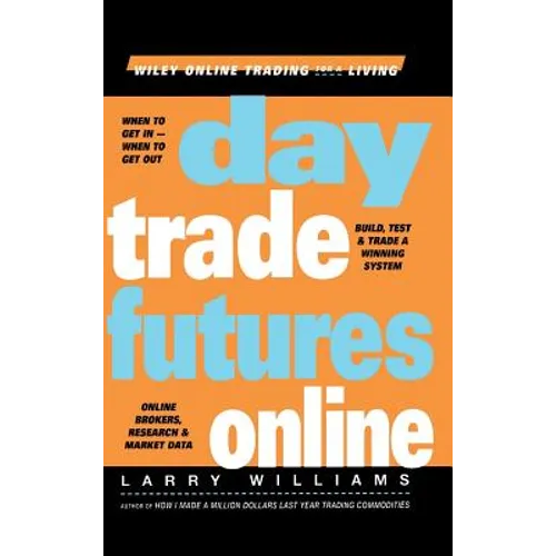 Day Trade Futures Online - Hardcover