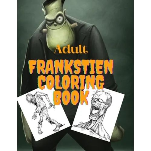 Adult frankstien coloring book - Paperback