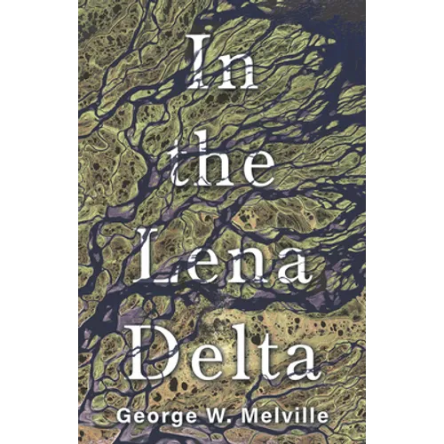In the Lena Delta - Paperback
