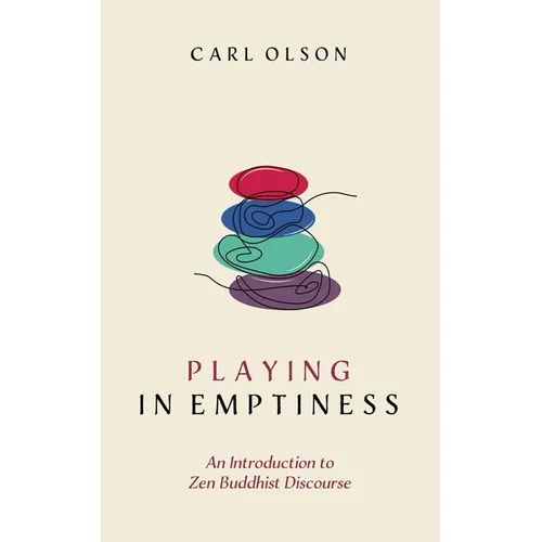 Playing in Emptiness - Hardcover