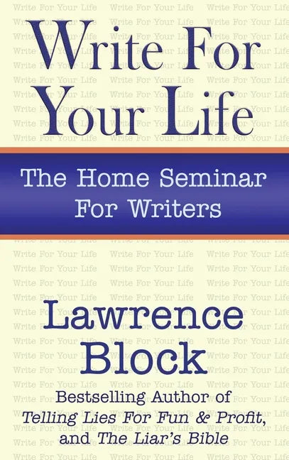 Write for Your Life - Hardcover