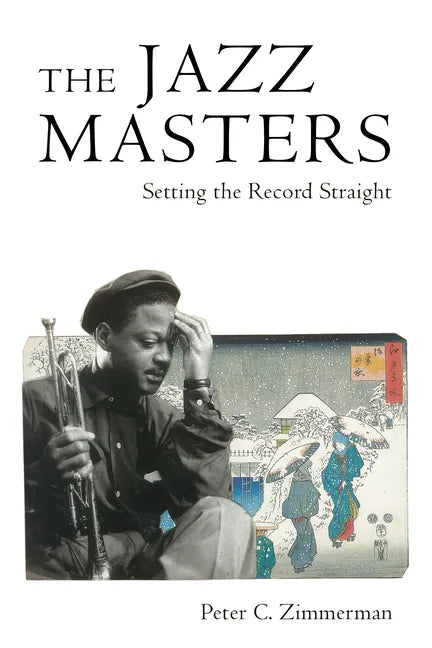The Jazz Masters: Setting the Record Straight - Paperback