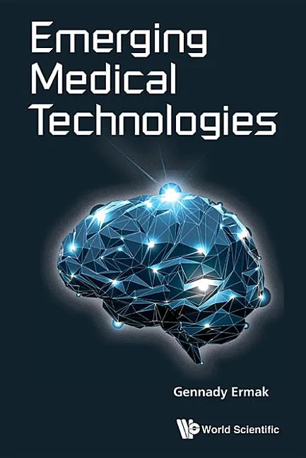 Emerging Medical Technologies - Hardcover