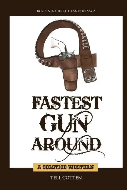 Fastest Gun Around - Paperback