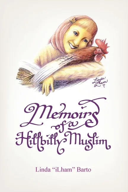 Memoirs of a Hillbilly Muslim - Paperback
